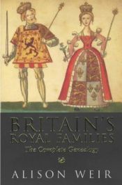 book cover of Britain's royal families by Alison Weir