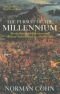 Pursuit of the Millennium: Revolutionary Millenarians and Mystical Anarchists of the Middle Ages