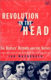 book cover of The Beatles : revolution i hovedet : The Beatles' indspilninger og tresserne by Ian MacDonald