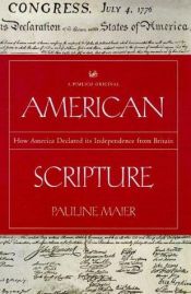 book cover of American Scripture by Pauline Maier
