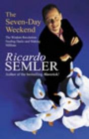 book cover of The Seven-day Weekend by Ricardo Semler