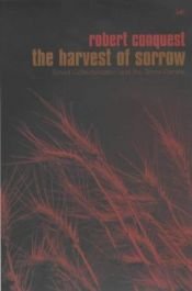 book cover of The Harvest of Sorrow by Robert Conquest