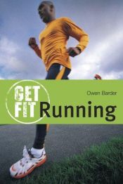 book cover of Running (Get Fit) by Owen Barder