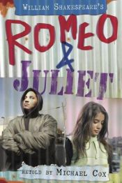 book cover of "Romeo and Juliet" (White Wolves: Shakespeare Retellings) by Michael Cox