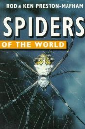 book cover of Spiders of the World by Rod Preston-Mafham
