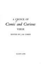 book cover of A Choice of Comic and Curious Verse (Penguin Poets) by J. Cohen