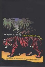 book cover of The Jungle Play by Rudyard Kipling