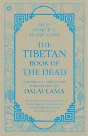 book cover of The Tibetan book of the dead [English title] : the great liberation by hearing in the intermediate states [Tibetan by Graham Coleman