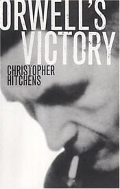 book cover of Why Orwell Matters by Christopher Hitchens
