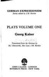 book cover of Plays (Calderbooks) by Georg Kaiser