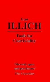 book cover of Tools for Conviviality by Ivan Illich