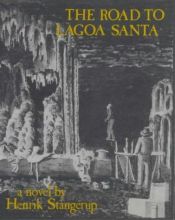 book cover of The Road to Lagoa Santa by Henrik Stangerup