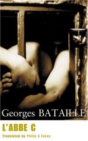 book cover of L'abbé C by Georges Bataille