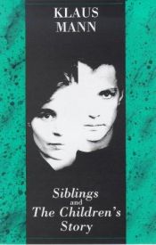 book cover of Siblings by Klaus Mann