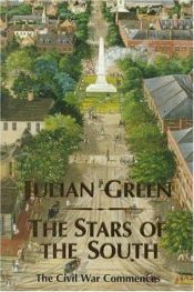 book cover of The Stars of the South by Julien Green