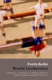 book cover of Ferdydurke by Витольд Гомбрович