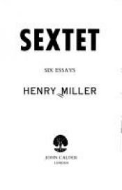 book cover of Sextet by Henry Miller