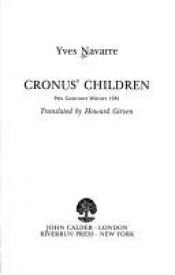 book cover of Cronus' children by Yves Navarre