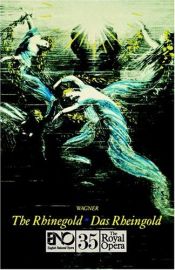 book cover of Das Rheingold. English National Opera Guide 35 by Richard Wagner