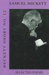 book cover of Selected Poems (Beckett Short) by Samuel Beckett