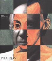 book cover of Picasso: Style and Meaning by Elizabeth Cowling & others