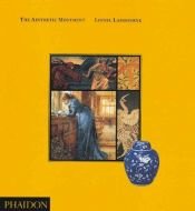 book cover of The Aesthetic Movement by Lionel Lambourne