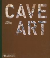book cover of Cave Art by Jean Clottes