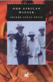 book cover of Our African Winter (Duckworth Discoverers) (Duckworth Discoverers) by Arthur Conan Doyle