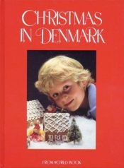 book cover of Christmas in Denmark by World Book Staff