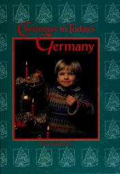 book cover of Christmas in Today's Germany (Christmas Around the World) by World Book Staff