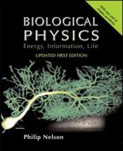 book cover of Biological Physics (Updated Edition) by Philip Nelson