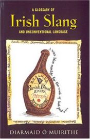 book cover of Irish Slang by Diarmaid Ó Muirithe