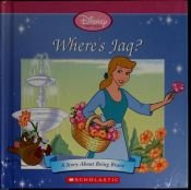 book cover of Wheres's jaq (A story aobut being brave) by Jacqueline A. Ball