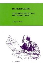 book cover of Imperialism, the Highest Stage of Capitalism by ולדימיר איליץ' לנין