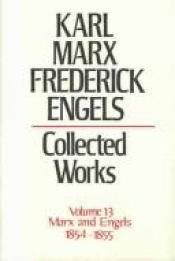 book cover of Karl Marx, Frederick Engels: Marx and Engels Collected Works 1854-55 (Volume 13) by Карл Маркс