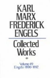 book cover of Karl Marx, Frederick Engels Collected Works: Engels : 1890-92 (Karl Marx, Frederick Engels: Collected Works) by Karl Marx