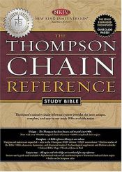 book cover of The Thompson Chain-Reference Study Bible: Thompson's exclusive chain-reference study system by Thomas Nelson Bibles