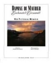 book cover of Enchanted Cornwall: Her Pictorial Memoir by Daphne du Maurier
