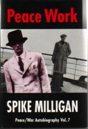 book cover of Peace Work: Peace by Spike Milligan