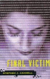 book cover of Final Victim by Stephen J. Cannell