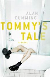 book cover of Tommy's Tale by Alan Cumming