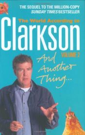 book cover of And Another Thing (The World According to Clarkson: v. 2) by Jeremy Clarkson