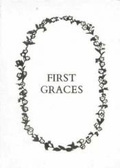 book cover of First Graces by Tasha Tudor