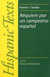 book cover of Requiem por un campesino español by Ramón J. Sender