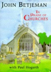 book cover of In praise of churches by John Betjeman