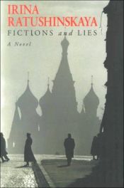 book cover of Fictions and Lies by Irina Ratushinskaya