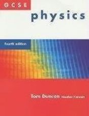 book cover of GCSE physics by Tom Duncan