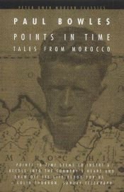 book cover of Points in Time (Peter Owen Modern Classic) by Paul Bowles