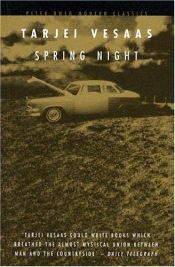 book cover of Spring Night (Peter Owen modern classics) by Tarjei Vesaas