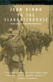 book cover of To the Slaughterhouse (Peter Owen Modern Classics) by Jean Giono